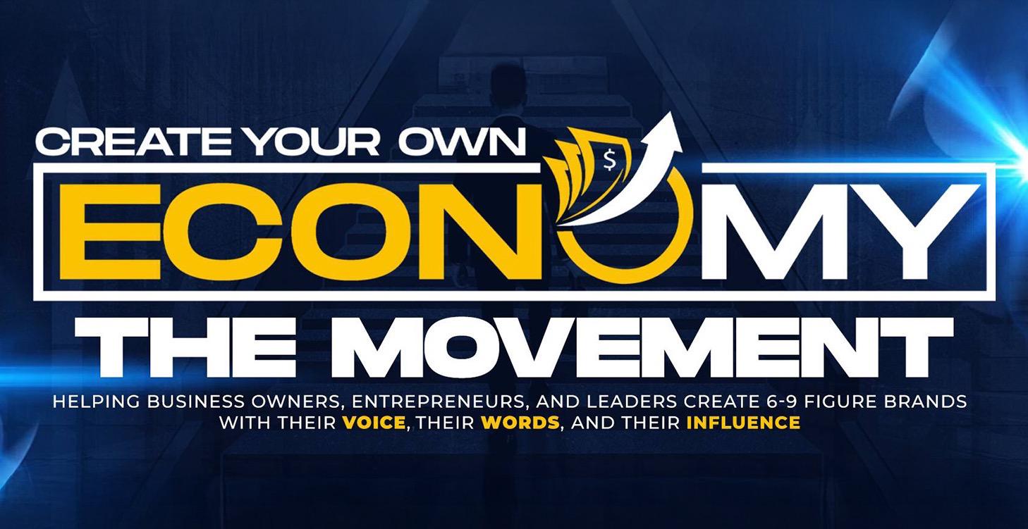 Create Your Own Economy - The Movement