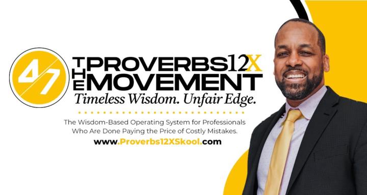 The Proverbs 12X Movement