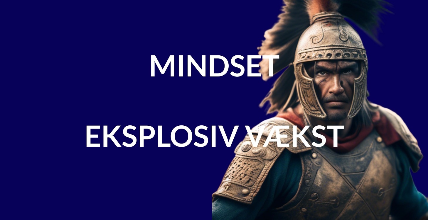 💥 MINDSET EKSPLOSIV VÆKST 💥