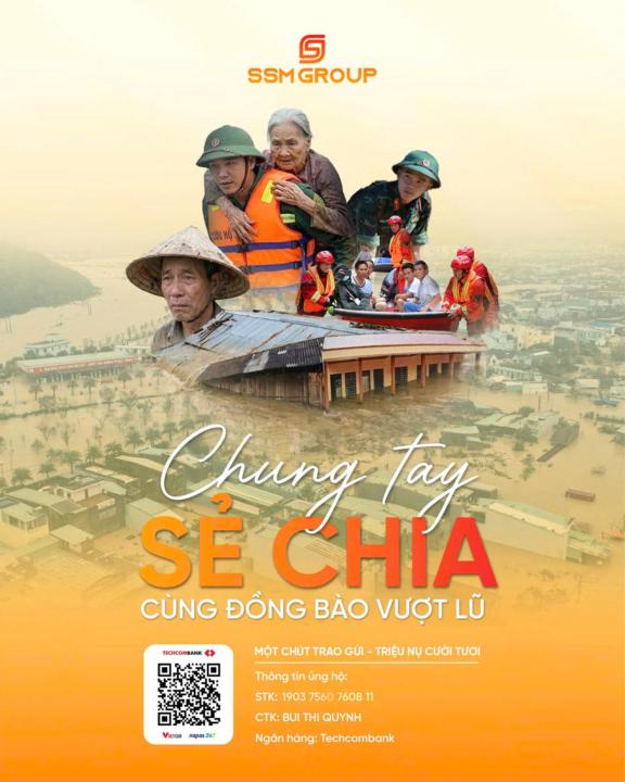 SSM GROUP CHUNG TAY SẺ CHIA – CÙNG ĐỒNG BÀO VƯỢT LŨ