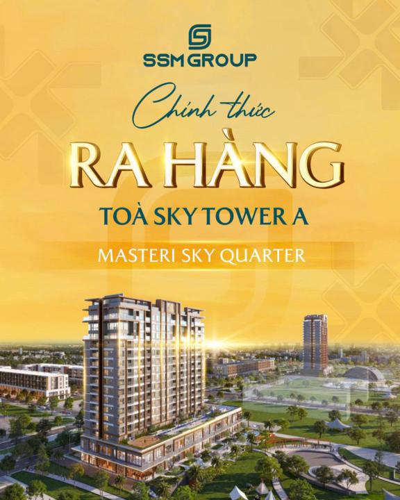 RA HÀNG | CAO TẦNG SKY TOWER A 