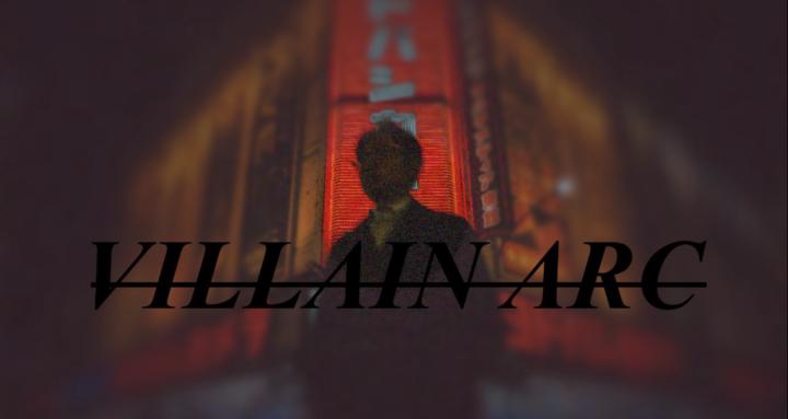 Villain Arc