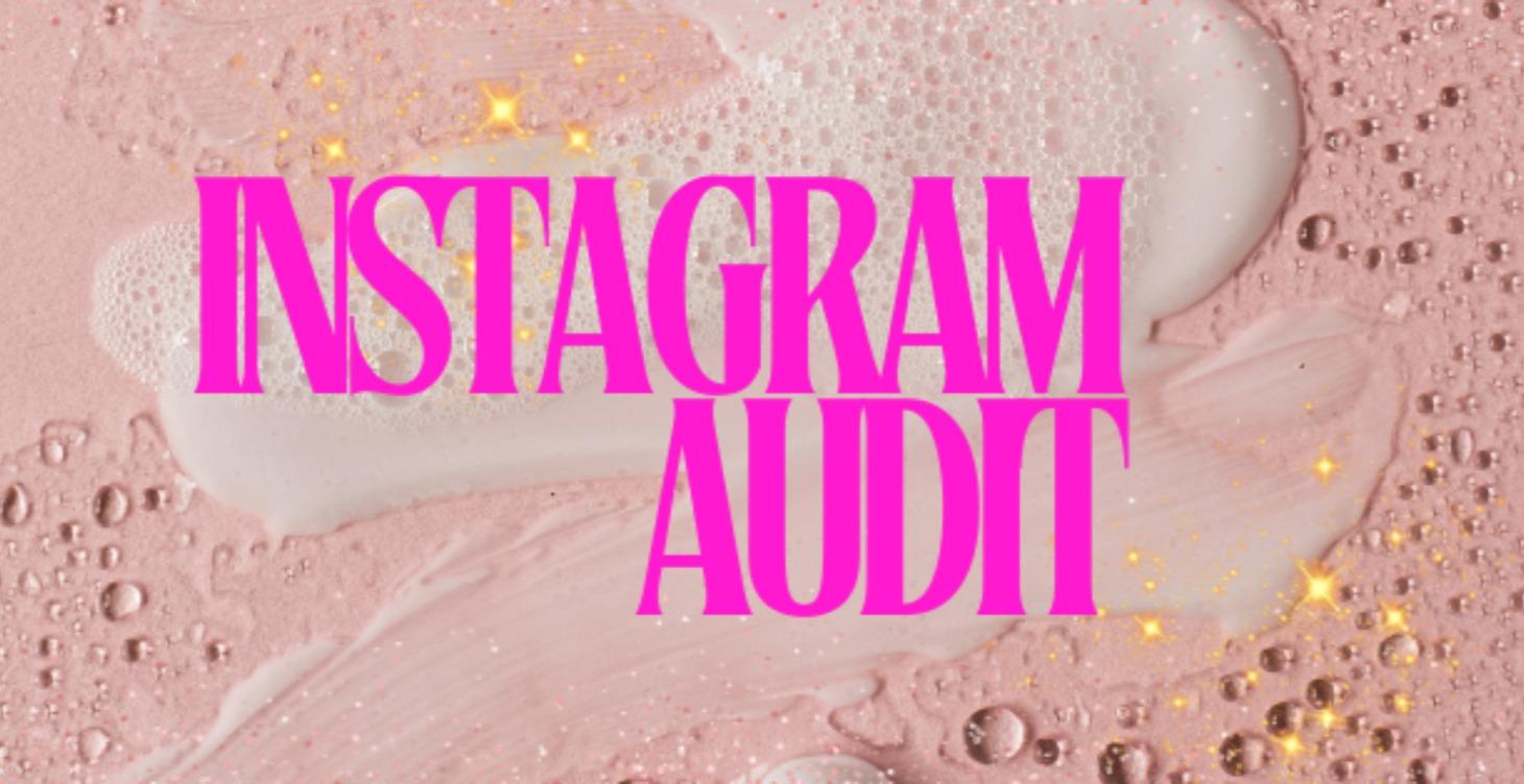Instagram Audit