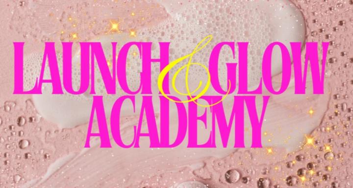 Launch & Glow Academy
