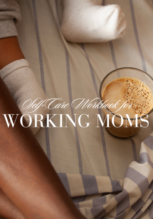 NEW: Self Care Guide for Moms