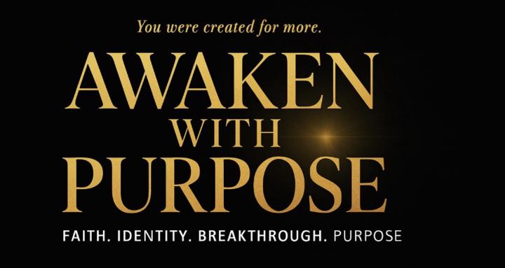 Awaken With Purpose