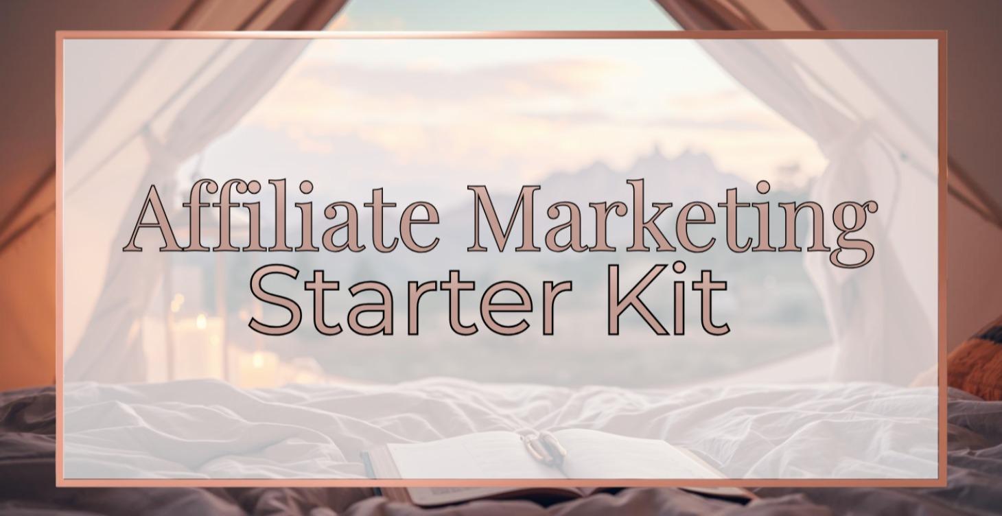 💸 Affiliate Marketing Starter Kit