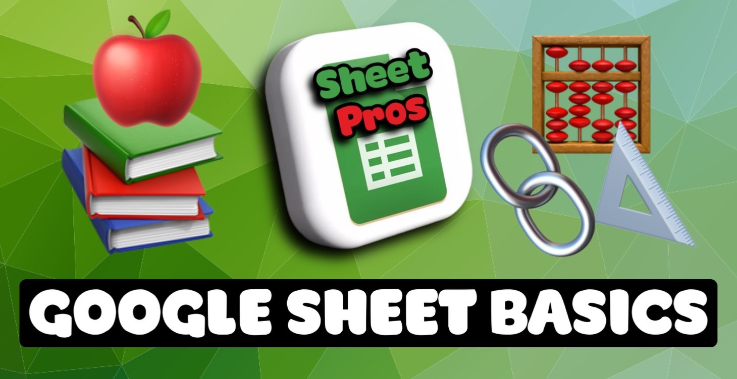 Google Sheet Basics