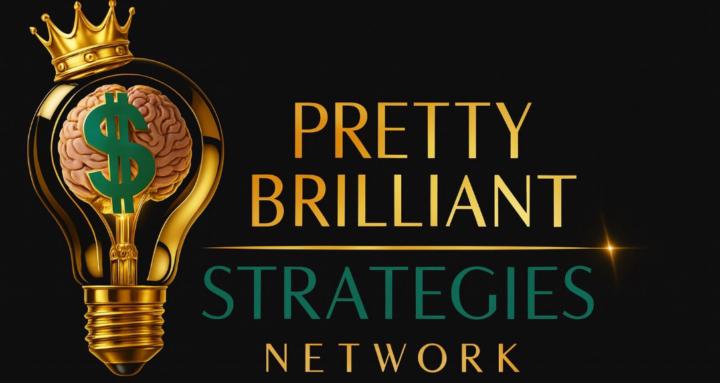 Pretty Brilliant Strategies