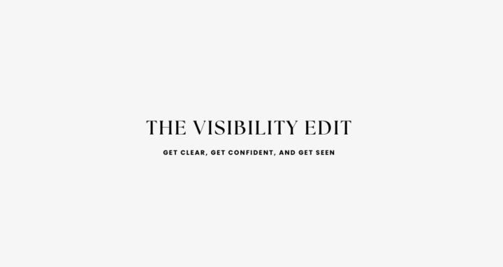The Visibility Edit