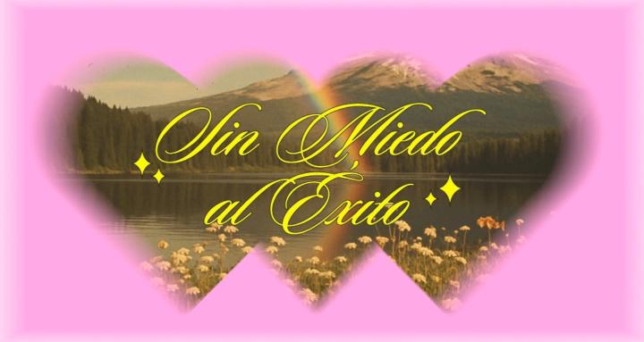 Sin Miedo al Éxito