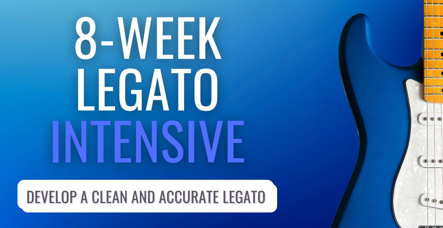 8-Week Legato Intensive