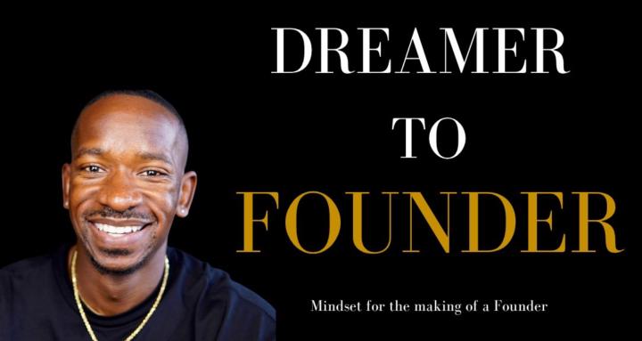 Dreamer to Founder