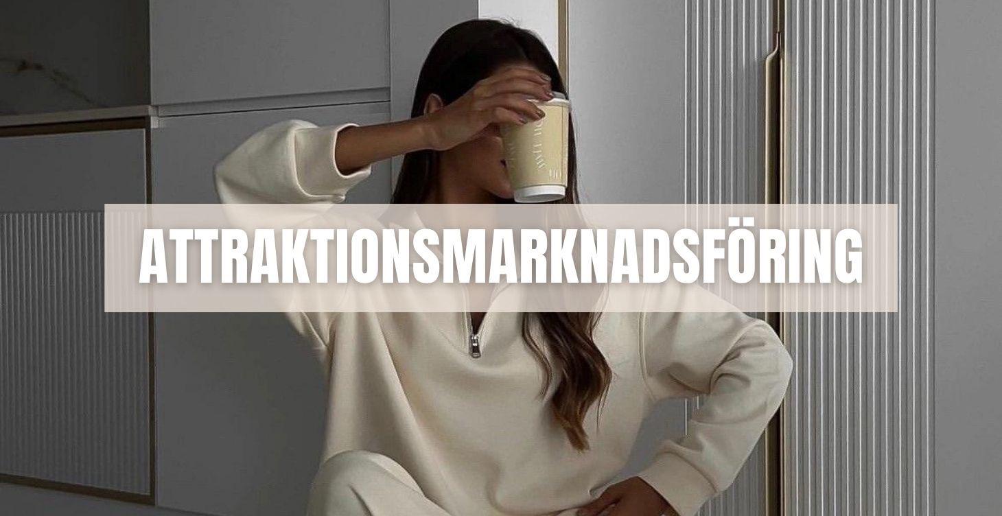 ⭐ ATTRAKTIONSMARKNADSFÖRING
