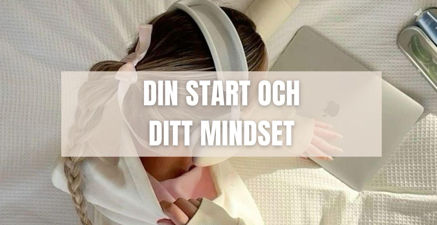 ⭐ DIN START & DITT MINDSET