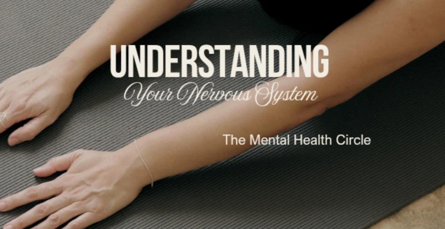 Understanding Your Nervous System