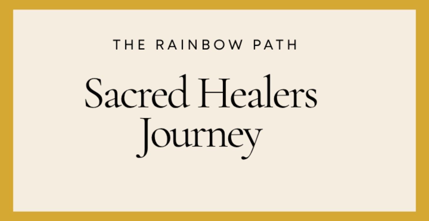 Sacred Healers Journey
