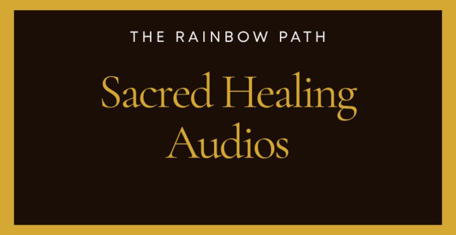 Sacred Healing Audios