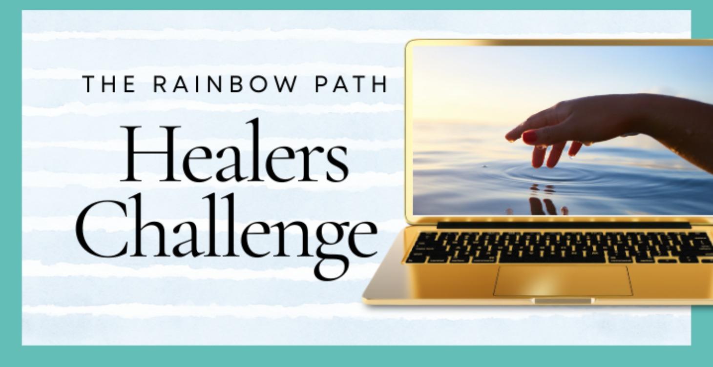 Rainbow Path Healers Challenge