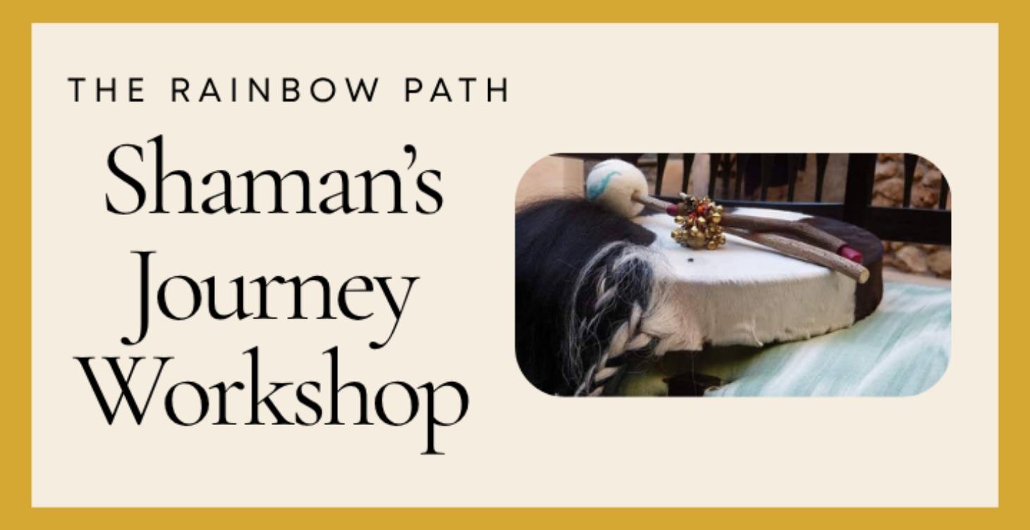 Shaman's Journey Workshop