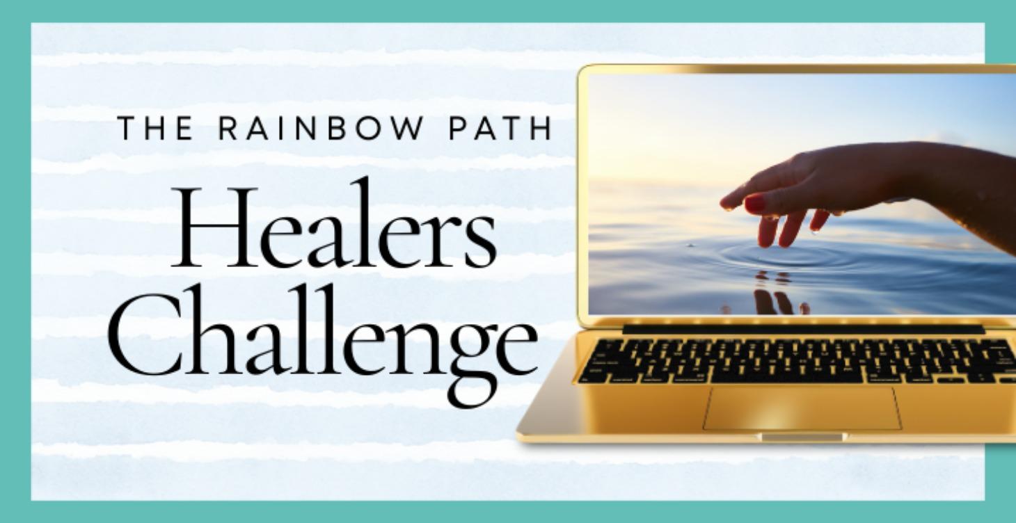 Rainbow Path Healers Challenge