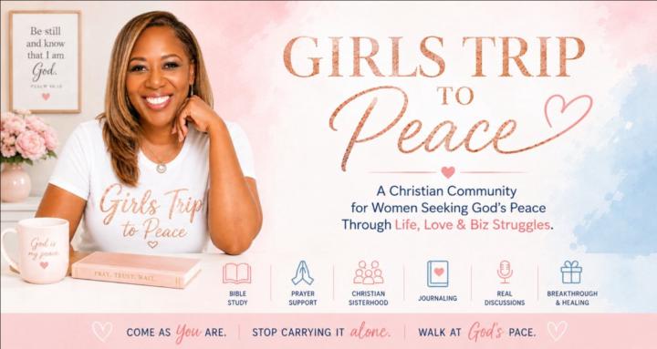 Girls Trip to Peace™ Community