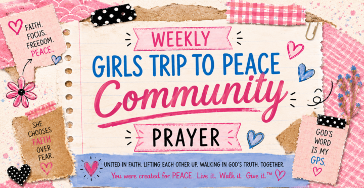 💖 May 11th Girls Trip to Peace™ Sistahood Prayer💖