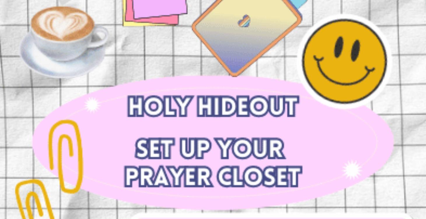 Holy Hideout™ Set Up Your Prayer Closet