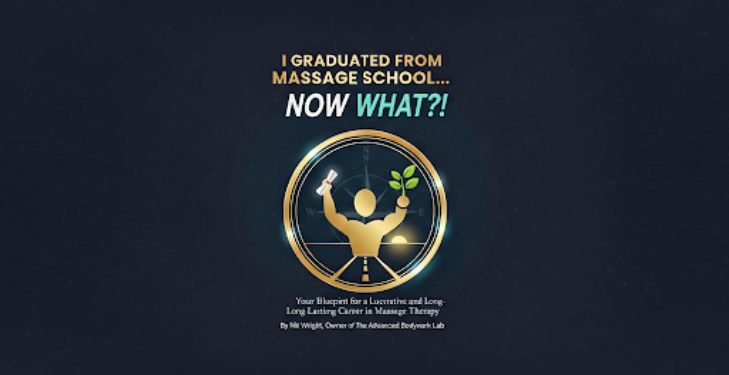 I graduated massage school... now what?