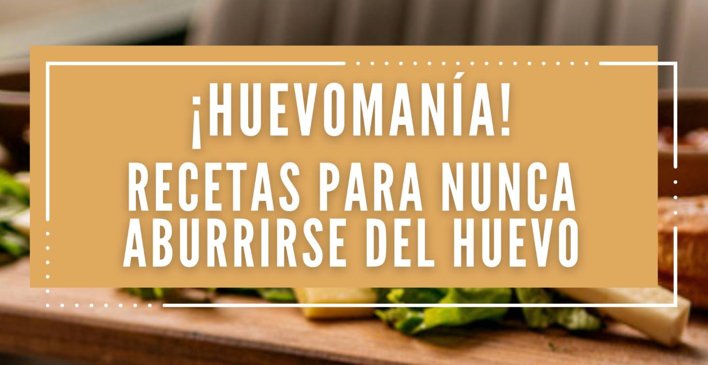 Huevomanía!