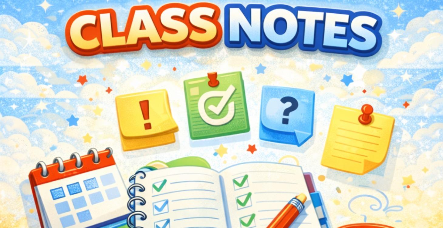 Class Notes!