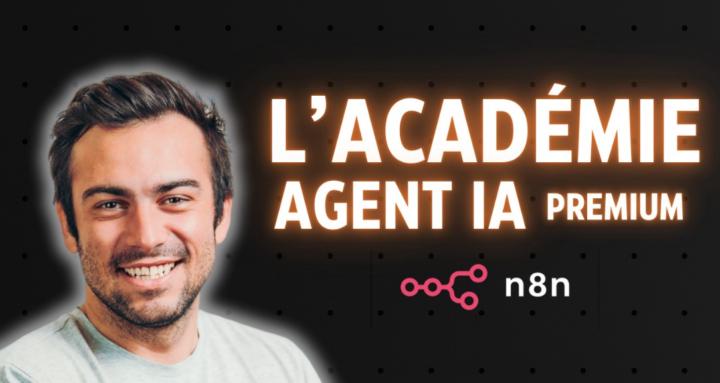 L'Académie Agents IA - Premium