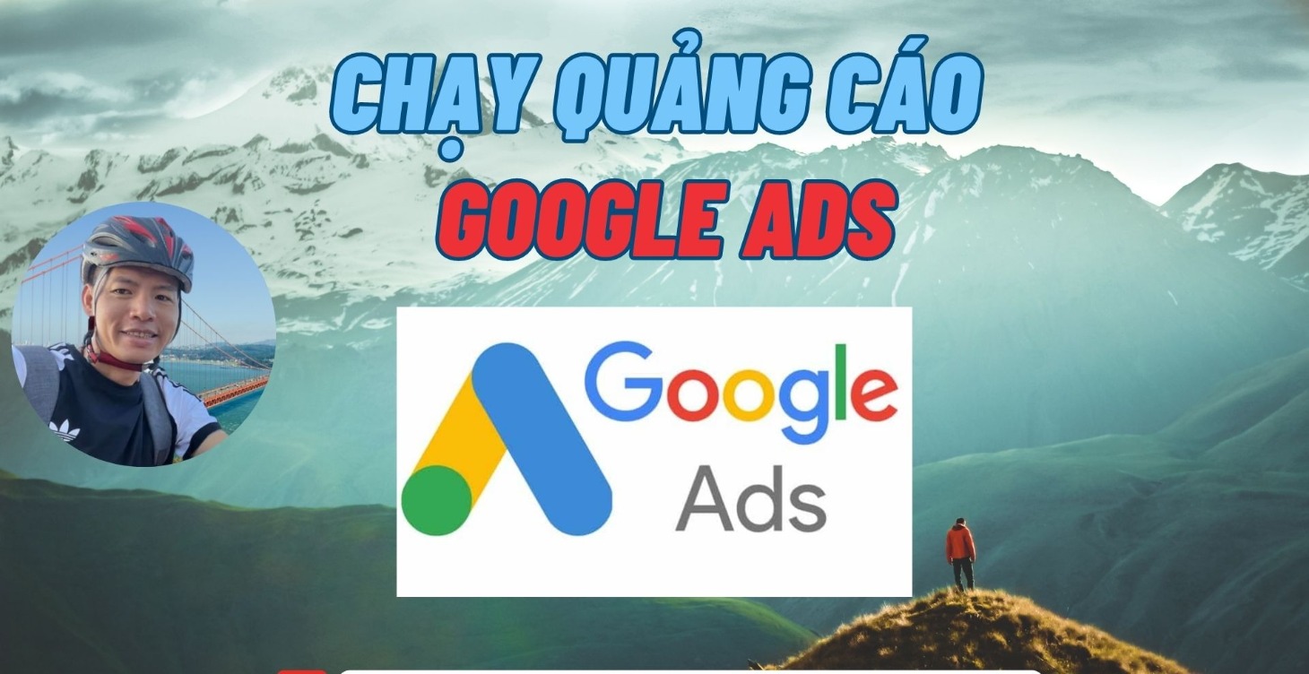 Tư Duy và Kỹ Năng Google Ads