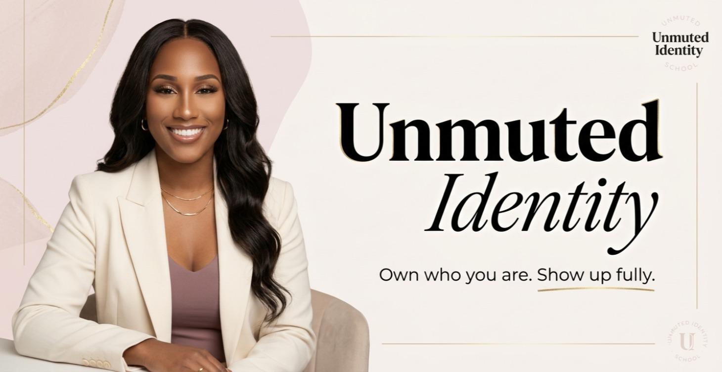 Unmuted Identity