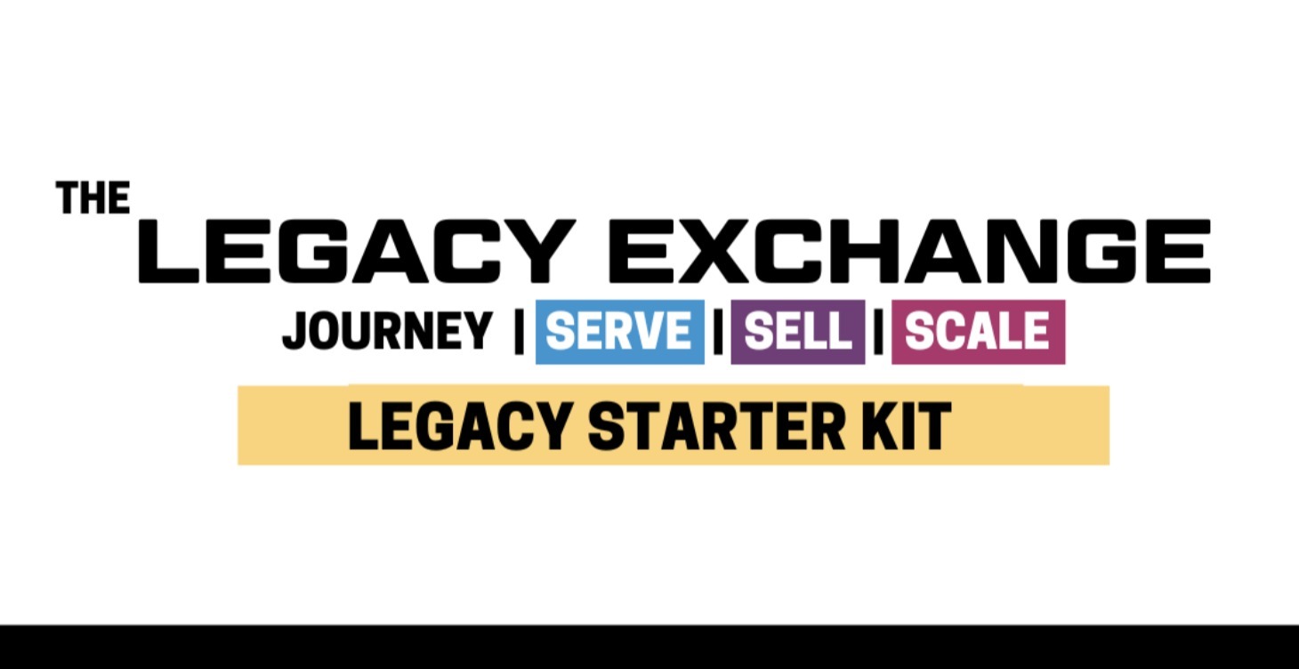 Legacy Starter Kit - FREE