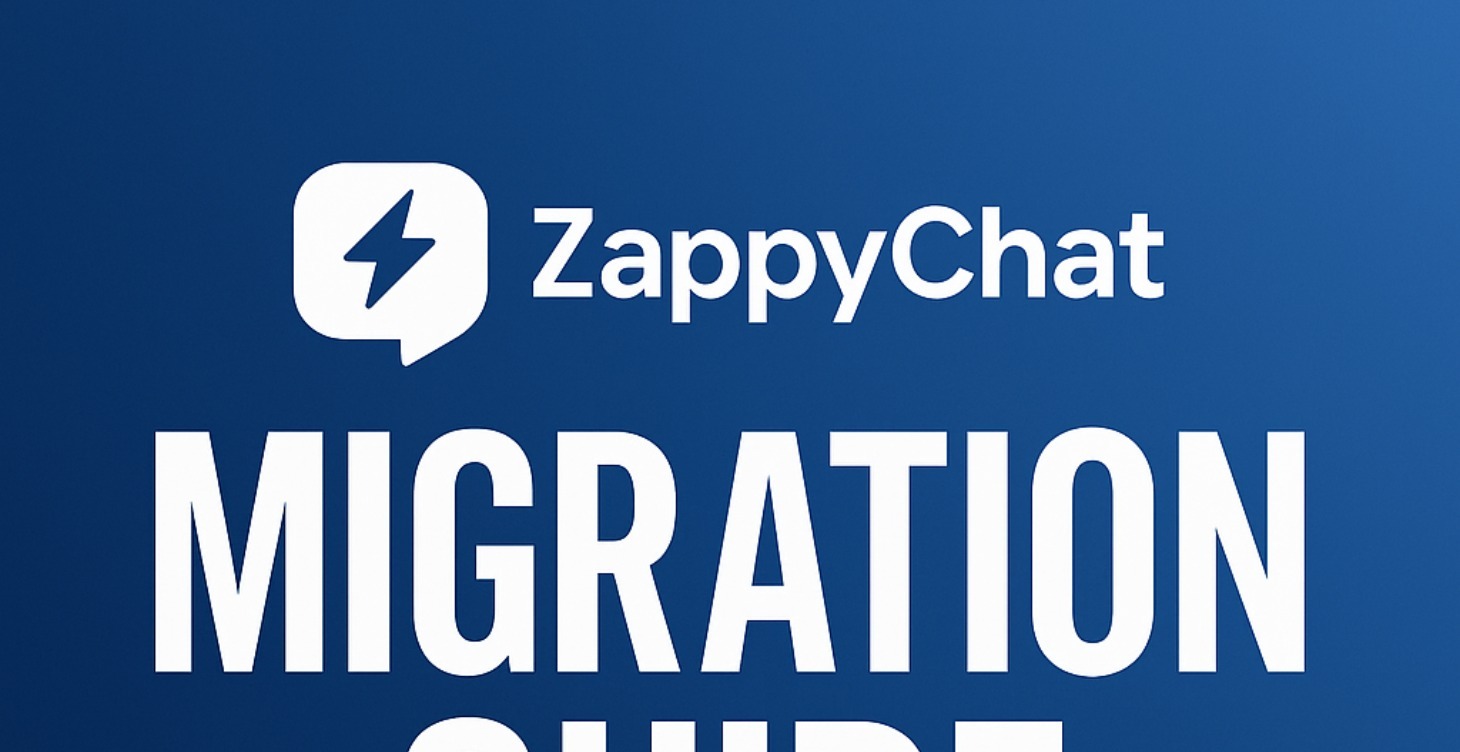 ZappyChat Migration Guide