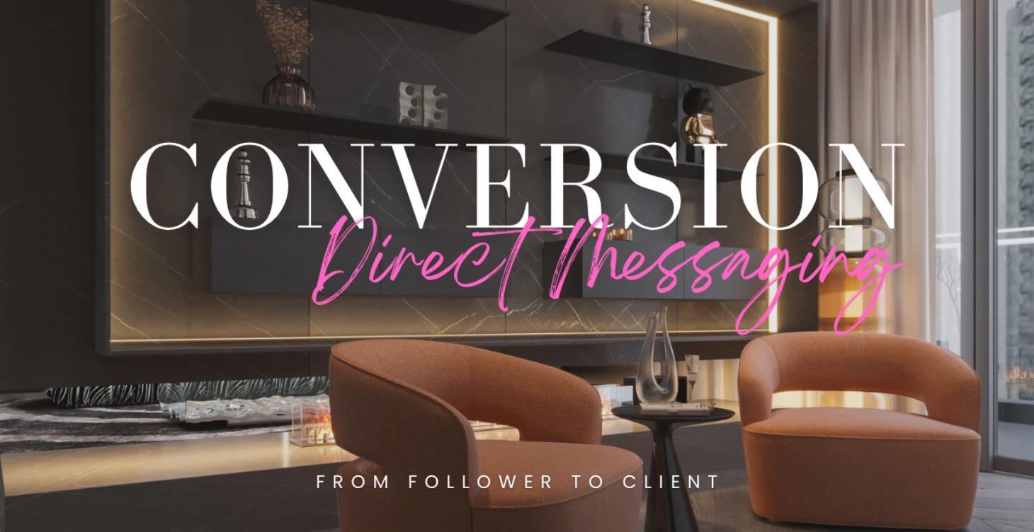 From Follower to Client DM & Conversion
