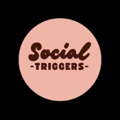 Social Triggers