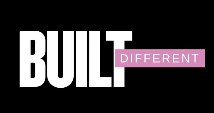 Built Different