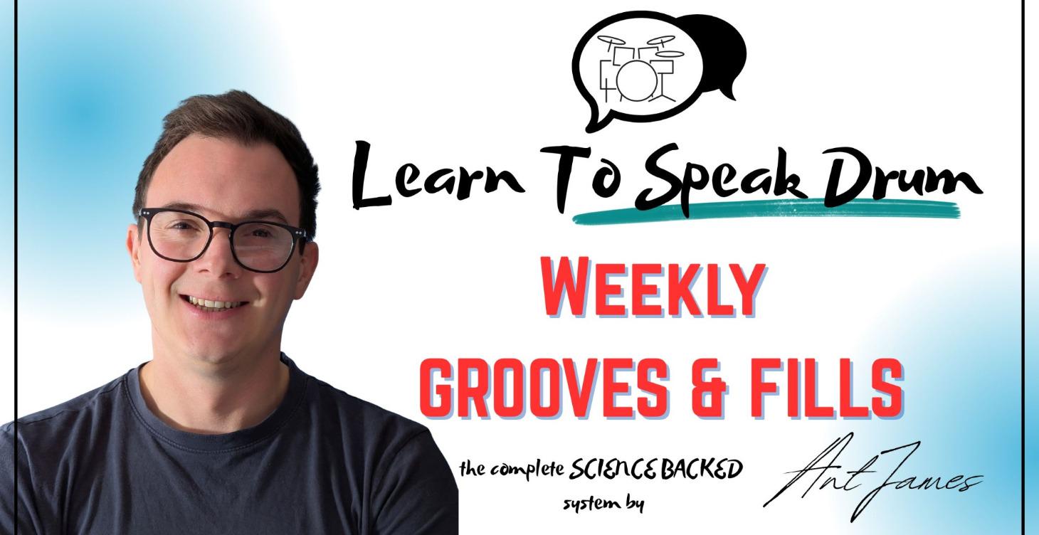 Weekly GROOVES & FILLS