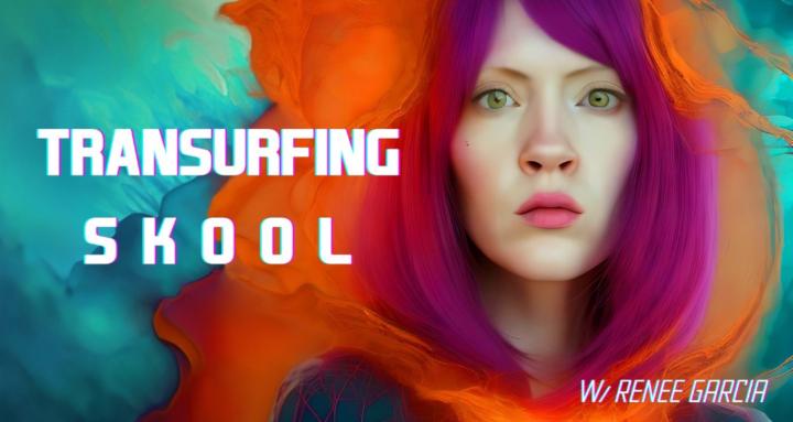 Transurfing Skool 