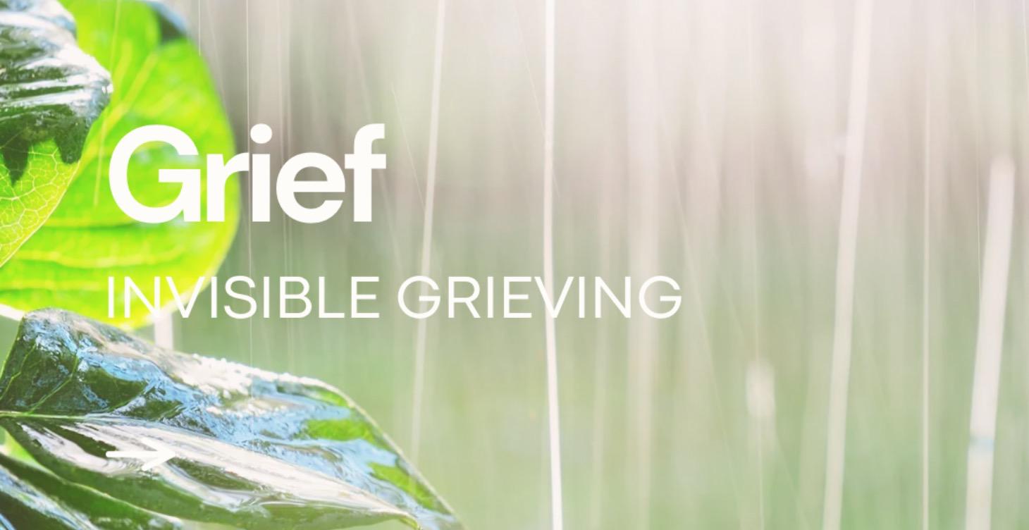 Invisible grief