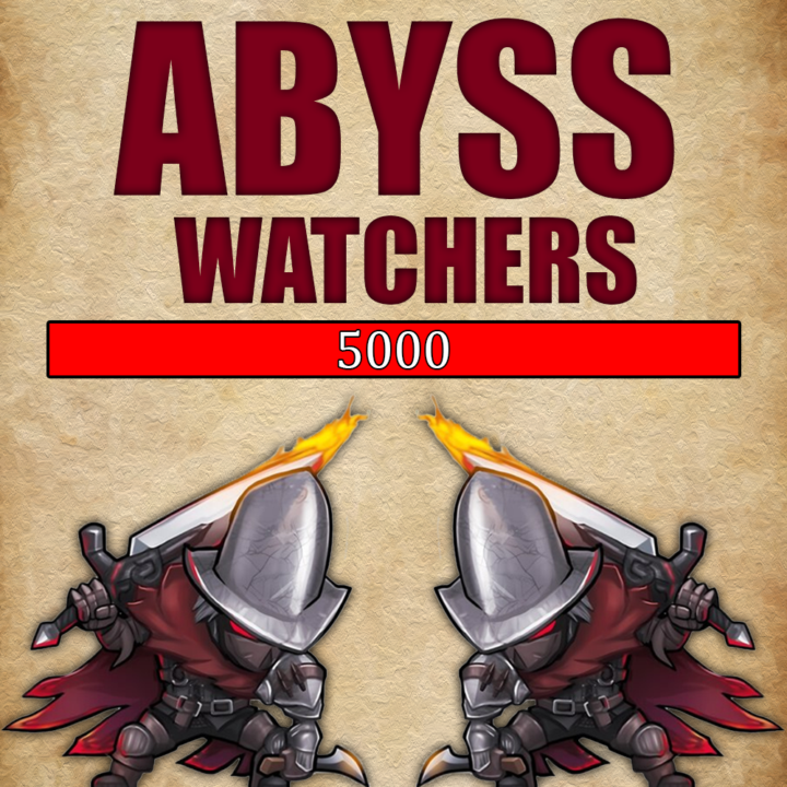 The Abyss Watchers