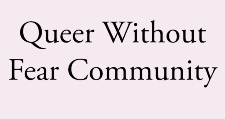 Queer Without Fear Community