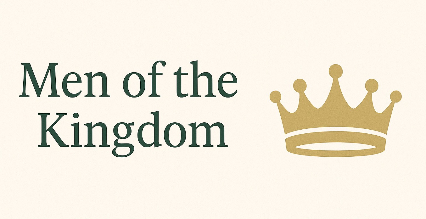 Men of Kingdom
