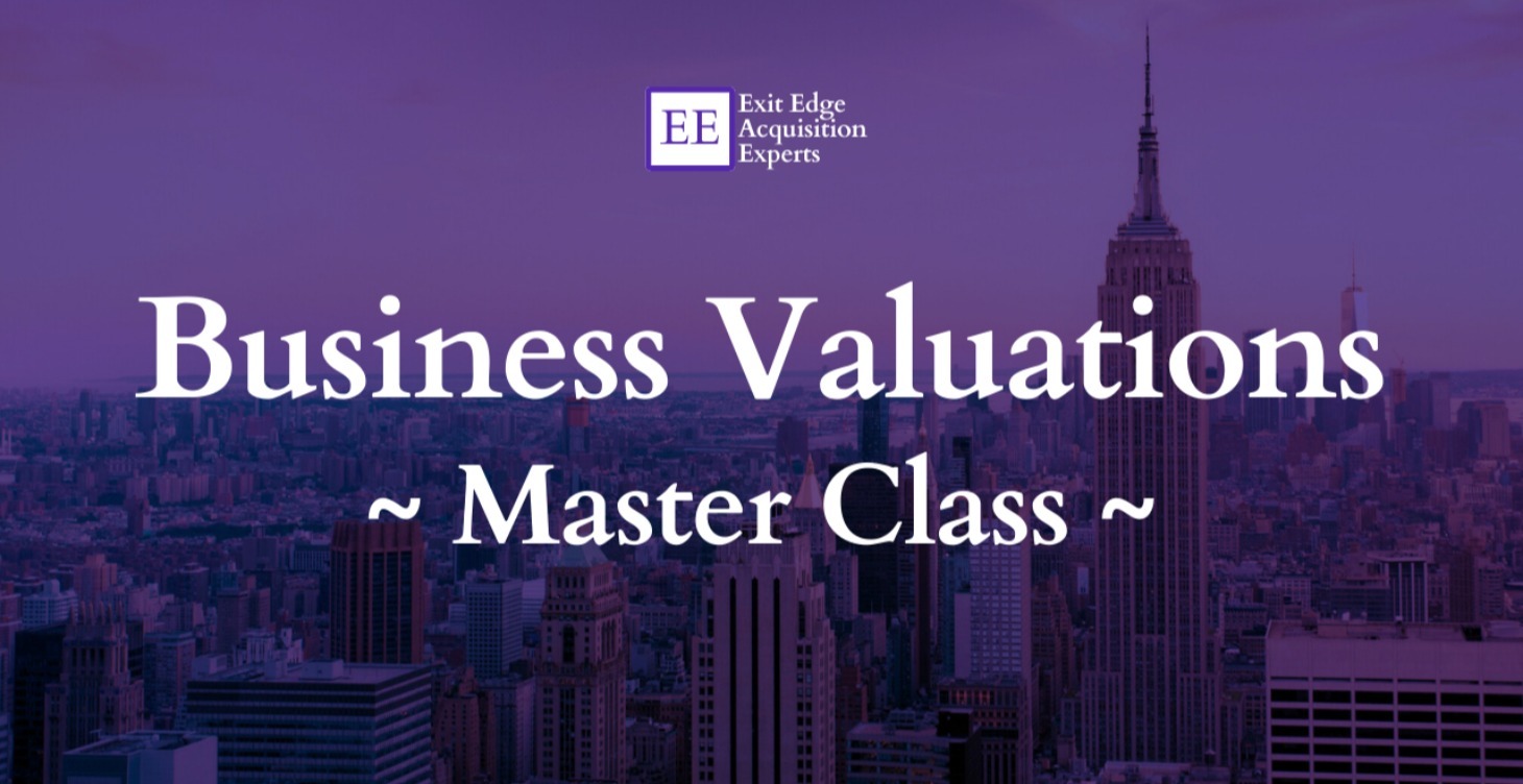 Business Valuations Master Class