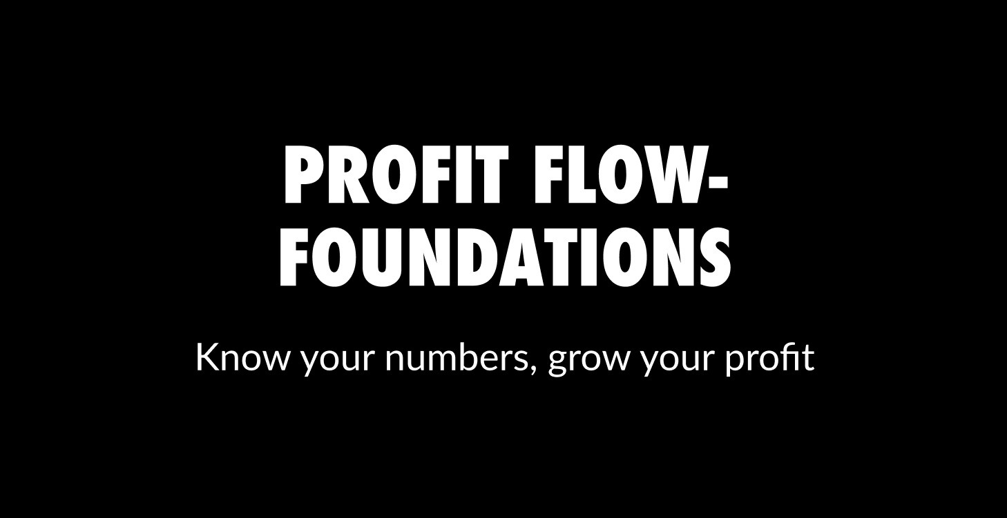 Profit Flow Foundations