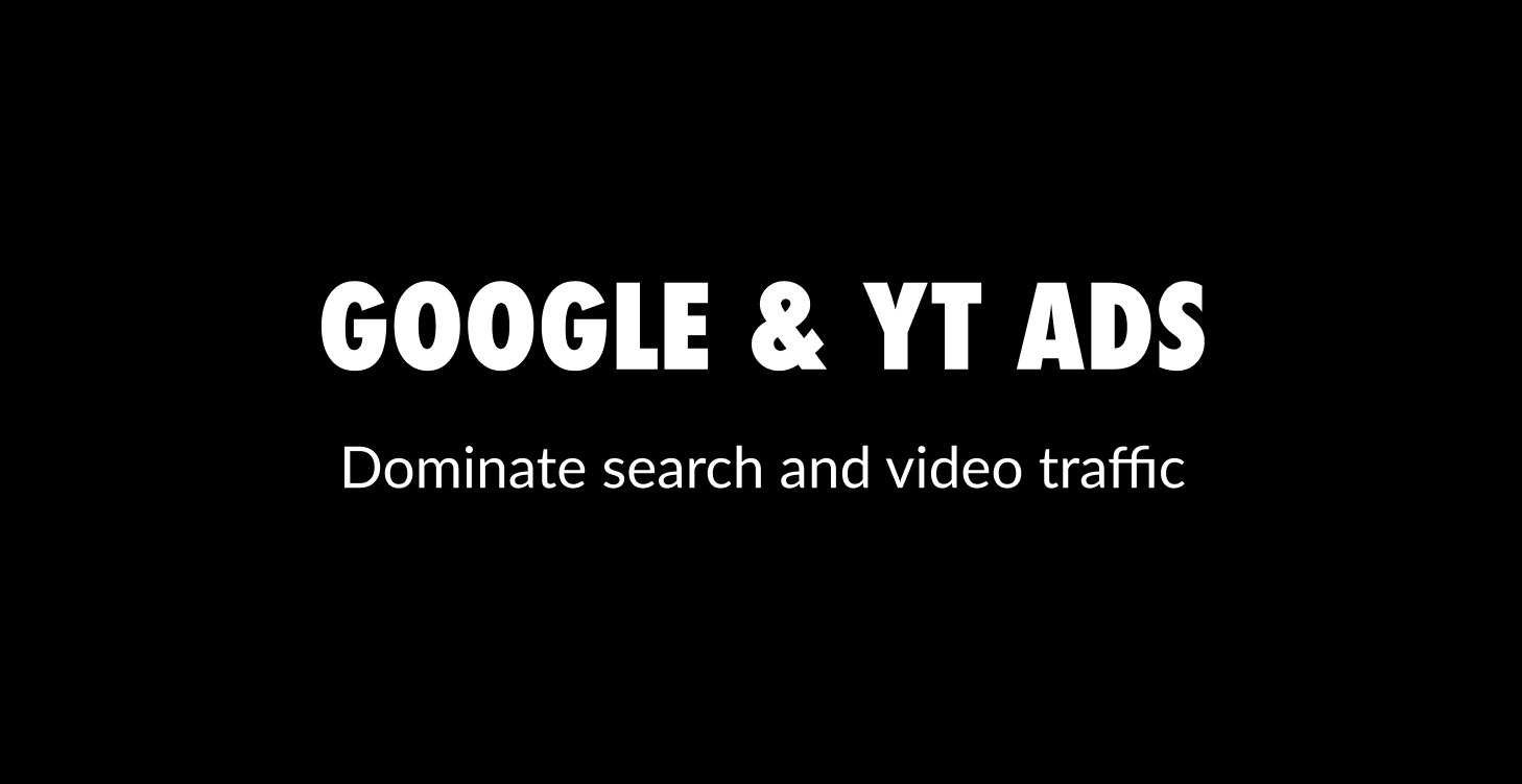 🔒Google & YT Ads
