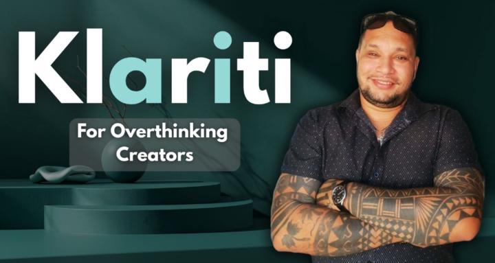 Klariti for Overthinkers