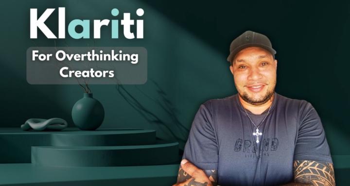 Klariti for Overthinkers